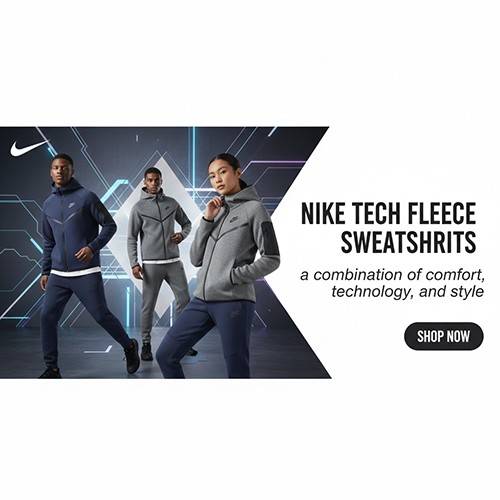 سویشرت‌های Nike Tech Fleece – ترکیب راحتی، تکنولوژی و استایل